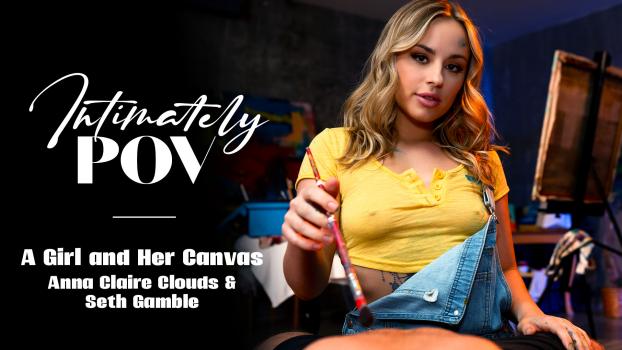 Intimately POV: A Girl and Her Canvas – Anna Claire Clouds