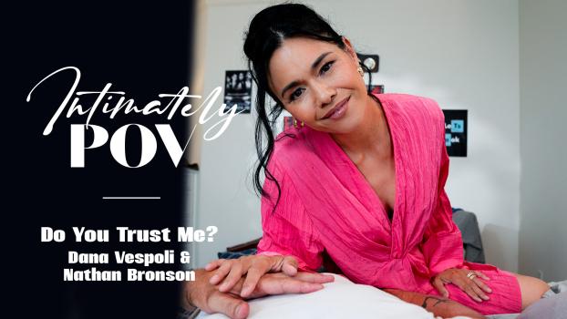 Intimately POV: Do You Trust Me – Dana Vespoli